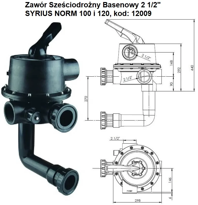 Zawór Sześciodrożny Basenowy 2 1/2" SYRIUS NORM 100 i 120 12009 wymiary